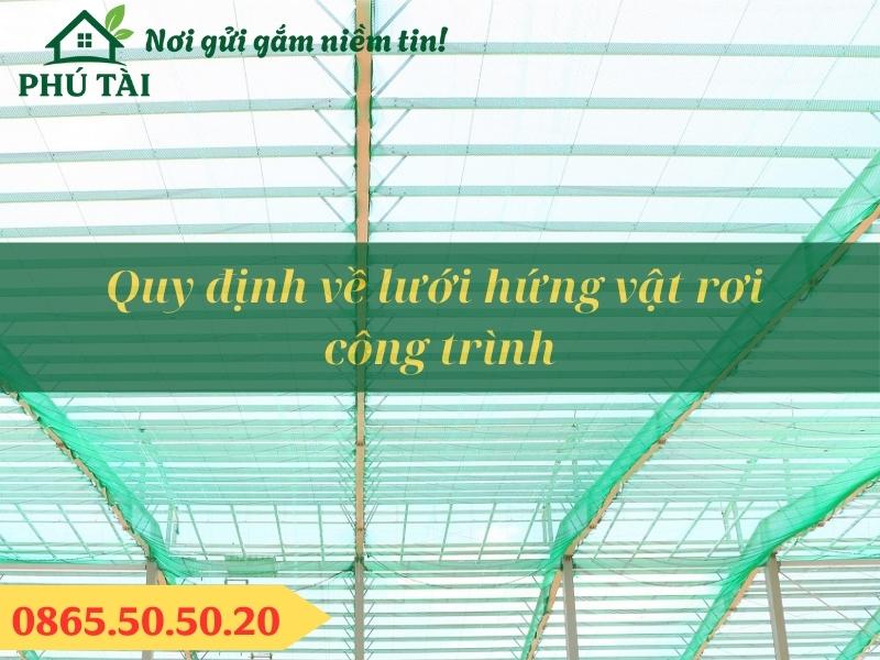 Quy Định Về Lưới Hứng Vật Rơi Công Trình